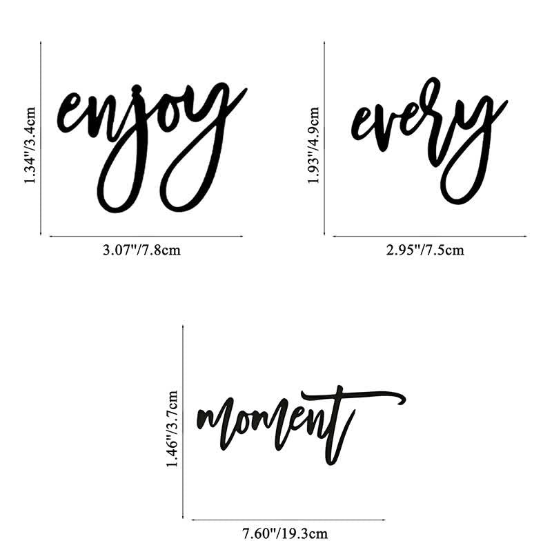 FuAttract Happiness Gratitude & Positive Enjoy Every Moment Metal Wall Decor Home Art Decor - enjoy:7.8 × 3.4 × 0.1 cm / 3.07 × 1.34 × 0.04 in every:7.5 × 4.9 × 0.1 cm / 2.95 × 1.93 × 0.04 in moment:19.3 × 3.7 × 0.1 cm / 7.60 × 1.46 × 0.04 in - image 6