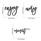 FuAttract Happiness Gratitude & Positive Enjoy Every Moment Metal Wall Decor Home Art Decor - enjoy：5.78 × 2.52 × 0.1 cm / 2.28 × 0.99 × 0.04 in  every：5.56 × 3.63 × 0.1 cm / 2.19 × 1.43 × 0.04 in  moment：14.30 × 2.74 × 0.1 cm / 5.63 × 1.08 × 0.04 in - image 4